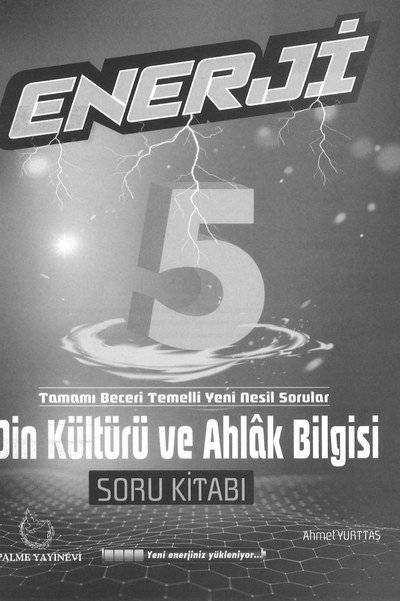 ENERJİ DİN KÜLTÜRÜ VE AHLAK BİLGİSİ SORU KİTABI