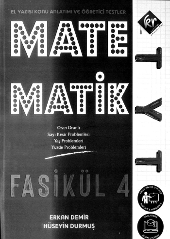 MATEMATİK FASİKÜL 4 (EL YAZISI KONU ANLATIMI VE ÖĞRETİCİSİ TESTLER)