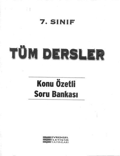 TÜM DERSLER KONU ÖZETLİ SORU BANKASI