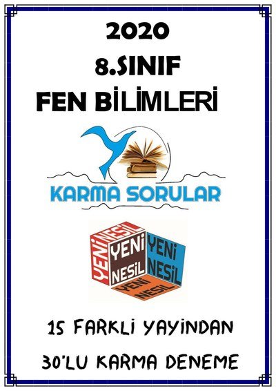 FEN BİLİMLERİ 15 FARKLI YAYINDAN 30'LU KARMA DENEME