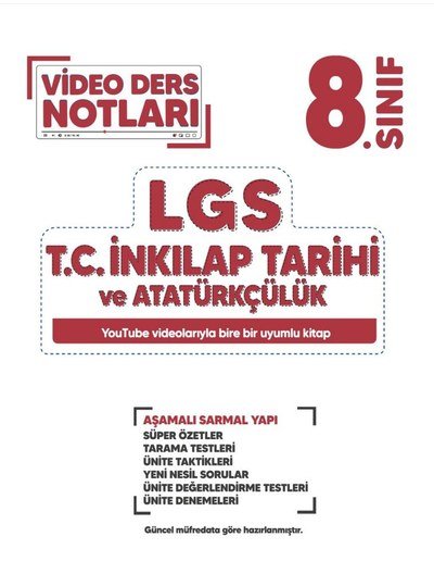 LGS T.C. İNKILAP TARİHİ VE ATATÜRKÇÜLÜK VİDEO DERS NOTLARI