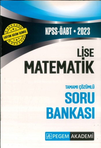 LİSE MATEMATİK TAMAMI ÇÖZÜMLÜ SORU BANKASI