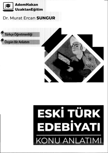 ESKİ TÜRK EDEBİYATI KONU ANLATIMI