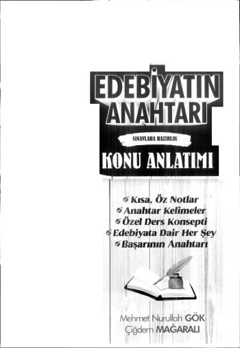 EDEBİYATIN ANAHTARI KONU ANLATIMI