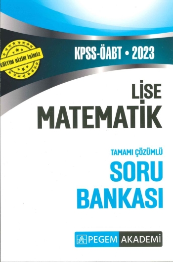 LİSE MATEMATİK TAMAMI ÇÖZÜMLÜ SORU BANKASI