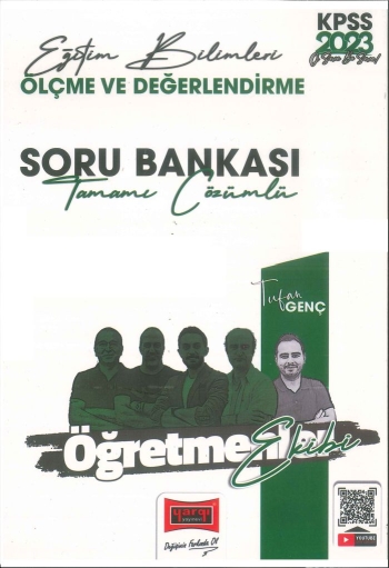 ÖLÇME VE DEĞERLENDİRME TAMAMI ÇÖZÜMLÜ SORU BANKASI ÖĞRETMENLER EKİBİ