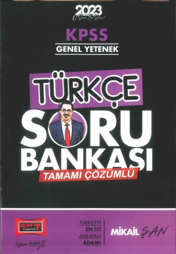 TÜRKÇE SORU BANKASI TAMAMI ÇÖZÜMLÜ MİKAİL ŞAN
