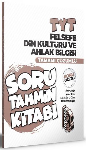 TYT Felsefe Din Kültürü ve Ahlak Bilgisi Konu Özetli ve Tamamı Çözümlü Soru Tahmin Kitabı
