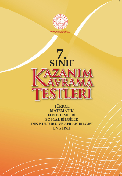 7. Sınıf Kazanım Kavrama Testleri (Tüm Dersler)
