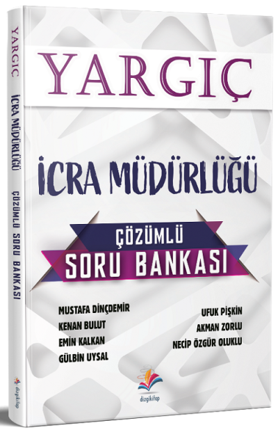 YARGIÇ İCRA MÜDÜRLÜĞÜ ÇÖZÜMLÜ SORU BANKASI FotokoPink