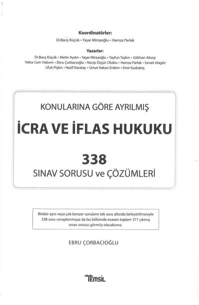 İCRA VE İFLAS HUKUKU KONULARINA GÖRE AYRILMIŞ 338 SINAV SORUSU VE ÇÖZÜMLERİ FotokoPink