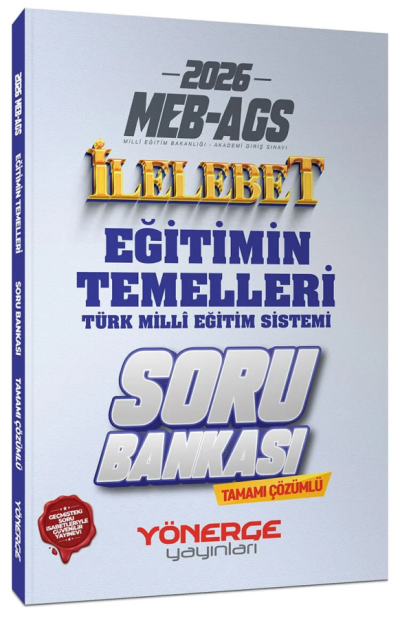 2026 MEB-AGS Eğitimin Temelleri ve Türk Milli Eğitim Sistemi İlelebet Soru Bankası Çözümlü Yönerge Yayınları FotokoPink