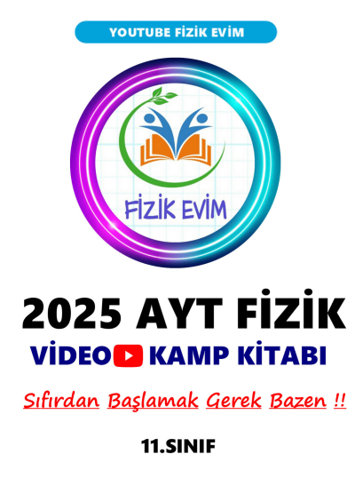 2025 AYT FİZİK Video Kamp Kitabı Youtube Fizik Evim