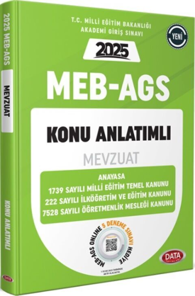 2025 MEB AGS Mevzuat Bilgisi Anayasa Konu Anlatımlı Data Yayınları