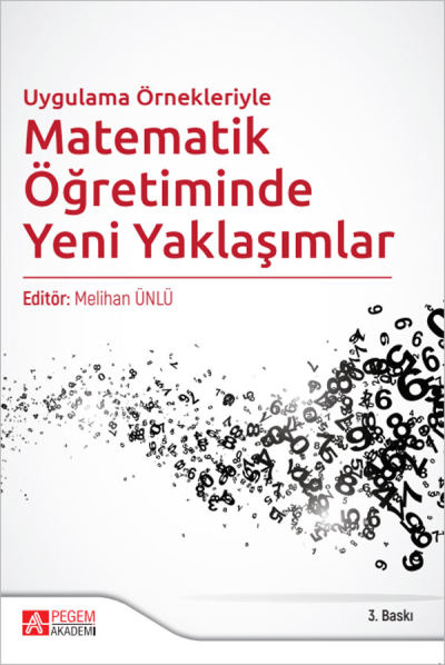 Uygulama Örnekleriyle Matematik Öğretiminde Yeni Yaklaşımlar Pegem Yayınları FotokoPink