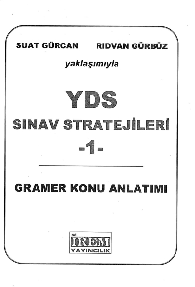 YDS SINAV STRATEJİLERİ 1 GRAMER KONU ANLATIMI 1. KİTAP