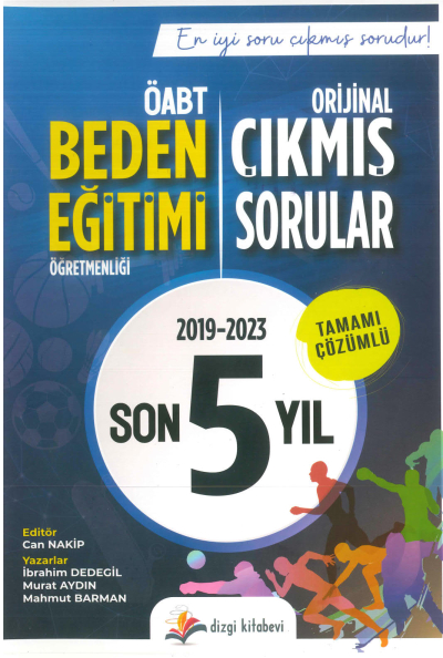 BEDEN EĞİTİMİ ORJİNAL ÇIKMIŞ SORULAR 2019-2023 TAMAMI ÇÖZÜMLÜ FotokoPink