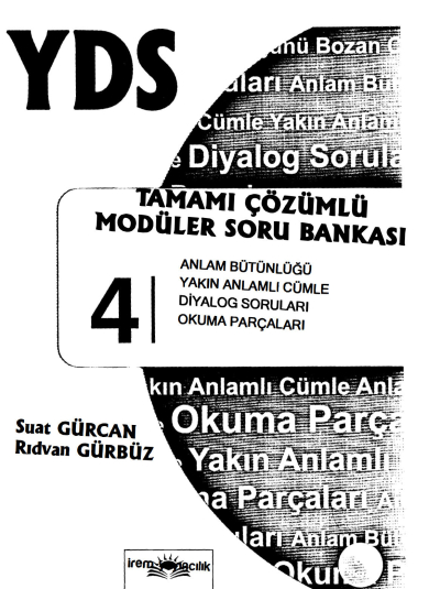 YDS Tamamı Çözümlü Modüler Soru Bankası 4 (Anlam Bütünlüğü-Yakın Anlamlı Cümle-Diyalog Soruları-Okuma Parçaları) FotokoPink