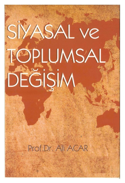 Siyasal ve Toplumsal Değişim Prof.Dr. Ali ACAR FotokoPink