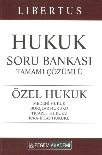 LİBERTUS HUKUK ÖZEL HUKUK SORU BANKASI ÇÖZÜMLÜ 2022 FotokoPink
