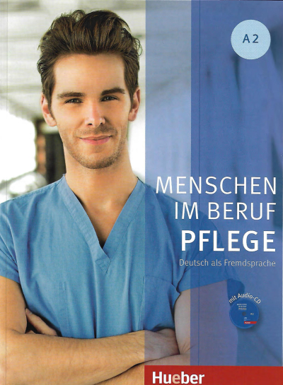 Menschen im Beruf - Pflege A2: Deutsch als Fremdsprache / Kursbuch FotokoPink