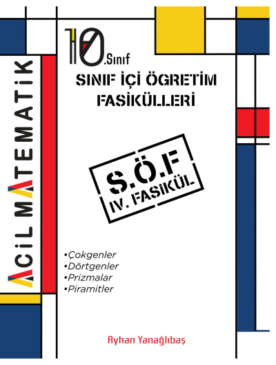 10. SInıf Acil Matematik SÖF 4. Fasikül (Çokgenler-Dörtgenler-Prizmalar-Piramitler) FotokoPink