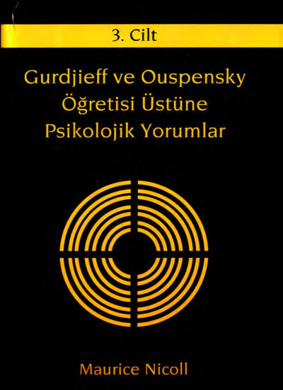 Gurdjieff ve Ouspensky Öğretisi Üstüne Psikolojik Yorumlar 3. Cilt FotokoPink