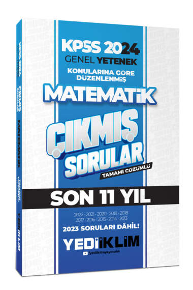 2024 KPSS Genel Yetenek Lisans Matematik Konularına Göre Tamamı Çözümlü Çıkmış Sorular 2013-2023 FotokoPink