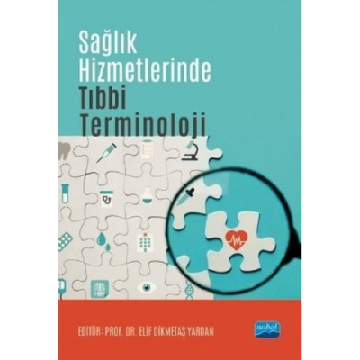 Sağlık Hizmetlerinde Tıbbi Terminoloji Nobel Akademik Yayıncılık FotokoPink