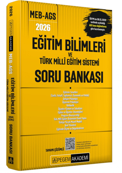 2026 MEB-AGS Eğitim Bilimleri ve Türk Milli Eğitim Sistemi Soru Bankası Çözümlü Pegem Akademi Yayınları