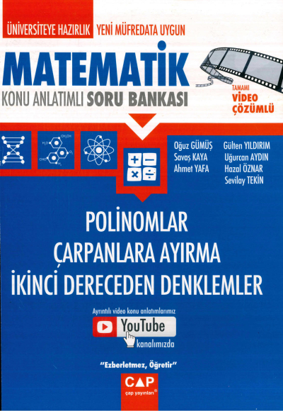 TYT-AYT MATEMATİK POLİNOMLAR- ÇARPANLARA AYIRMA-2. DERECEDEN DENKLEMLER KONU ANLATIMLI SORU BANKASI