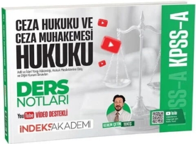 KPSS A Grubu Ceza Hukuku ve Ceza Muhakemesi Hukuku Video Ders Notları Kerem Çetin Tekeş İndeks Akademi Yayıncılık