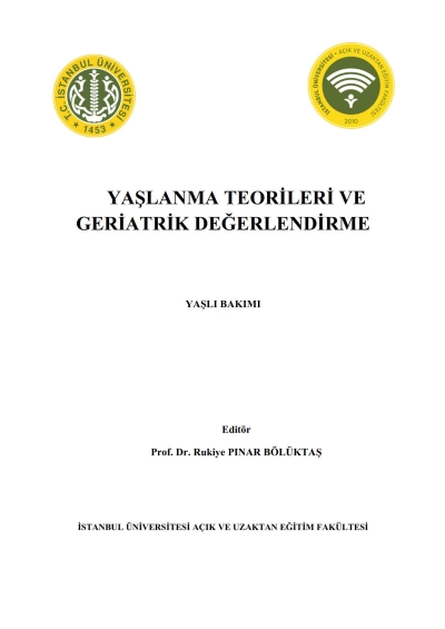 Yaşlanma Teorileri ve Geriatrik Değerlendirme FotokoPink