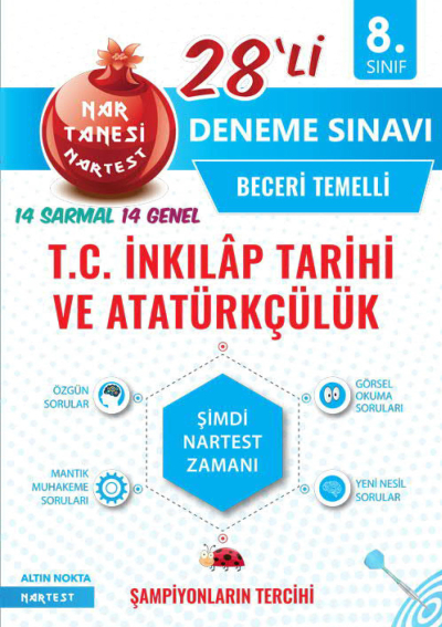 8. Sınıf Nar Tanesi T.C. İnkılap Tarihi Ve Atatürkçülük 28 li Deneme Sınavı Nartest Yayınları