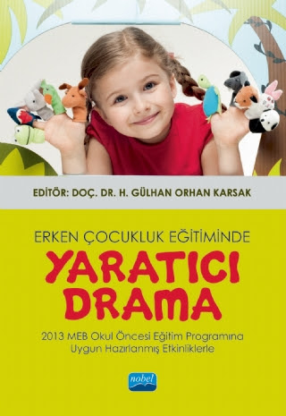Erken Çocukluk Eğitiminde Yaratıcı Drama Nobel Akademik Yayıncılık FotokoPink