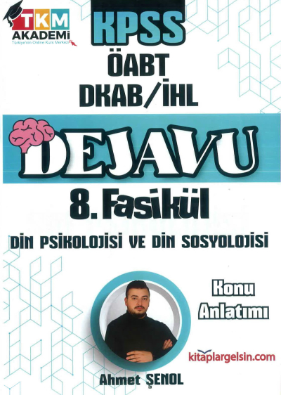 DEJAVU 8. FASİKÜL DİN PSİKOLOJİSİ VE DİN SOSYOLOJİSİ FotokoPink