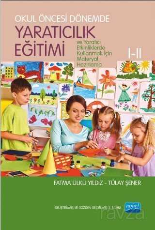 Okul Öncesi Dönemde Yaratıcılık Eğitimi Nobel Yayınları FotokoPink