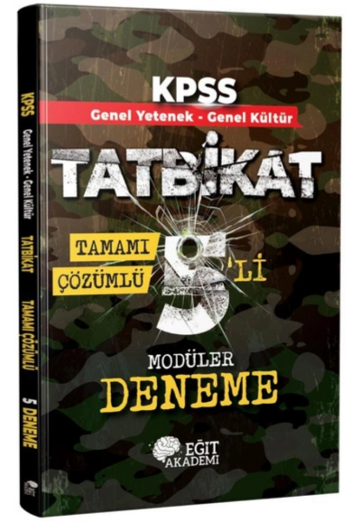 TATBİKAT 5'Lİ MODÜLER DENEME TAMAMI ÇÖZÜMLÜ (GY-GK)