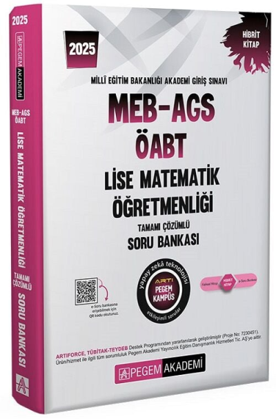 2025 MEB-AGS-ÖABT Lise Matematik Öğretmenliği Tamamı Çözümlü Soru Bankası Pegem Akademi Yayıncılık