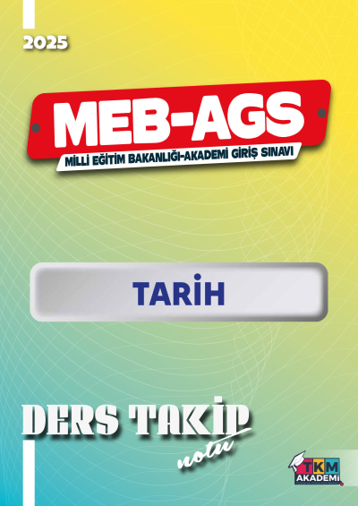 2025 MEB-AGS Tarih Ders Takip Notu Kadir Koç TKM AKADEMİ FotokoPink