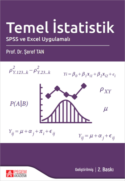 Temel İstatistik SPSS ve Excel Uygulamalı 2. Baskı - Şeref Tan Pegem Akademi Yayıncılık