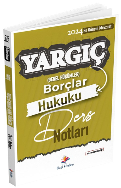 Dizgi Kitap 2024 Hakimlik YARGIÇ Borçlar Hukuku Genel Hükümler Ders Notları - Mustafa Dinçdemir Dizgi Kitap FotokoPink