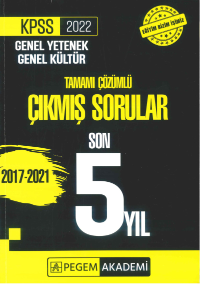 GK GY 5 YIL ÇÖZÜMLÜ ÇIKMIŞ SORULAR 2017-2021 FotokoPink