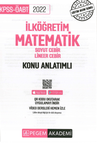 İLKÖĞRETİM MATEMATİK SOYUT CEBİR - LİNEER CEBİR KONU ANLATIMLI