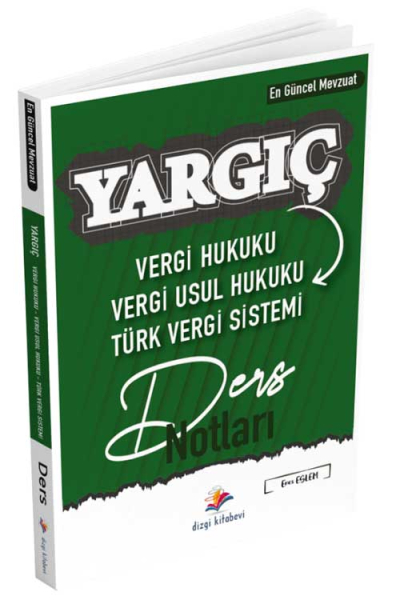 Dizgi Kitap Vergi Hukuku, Vergi Usul Hukuku, Türk Vergi Sistemi YARGIÇ Ders Notları Dizgi Kitap FotokoPink