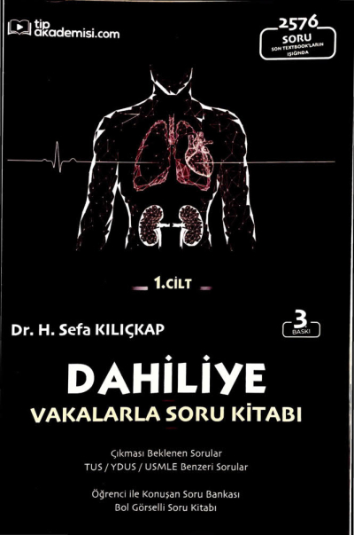 Dahiliye Vakalarla Soru Kitabı 2576 Soru 1. Cilt Tıp Akademisi.com FotokoPink