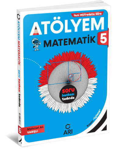 5. Sınıf Matematik Atölyem Arı Yayıncılık