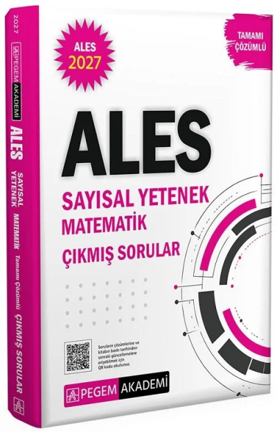 2027 ALES Sayısal Yetenek Matematik Çıkmış Sorular Çözümlü Pegem Akademi Yayınları