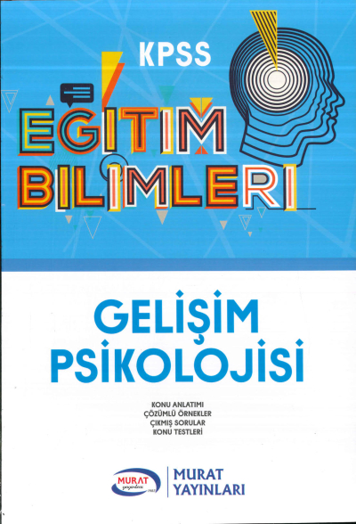 GELİŞİM PSİKOLOJİSİ KONU ANLATIMI